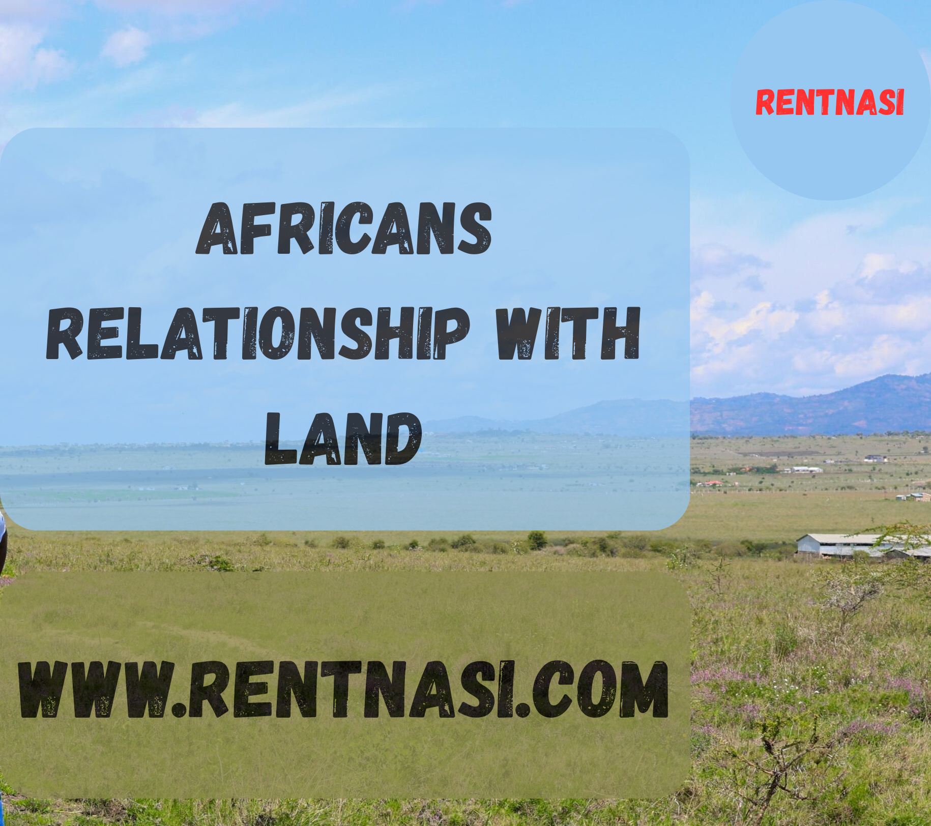 Africans' connection to teir land