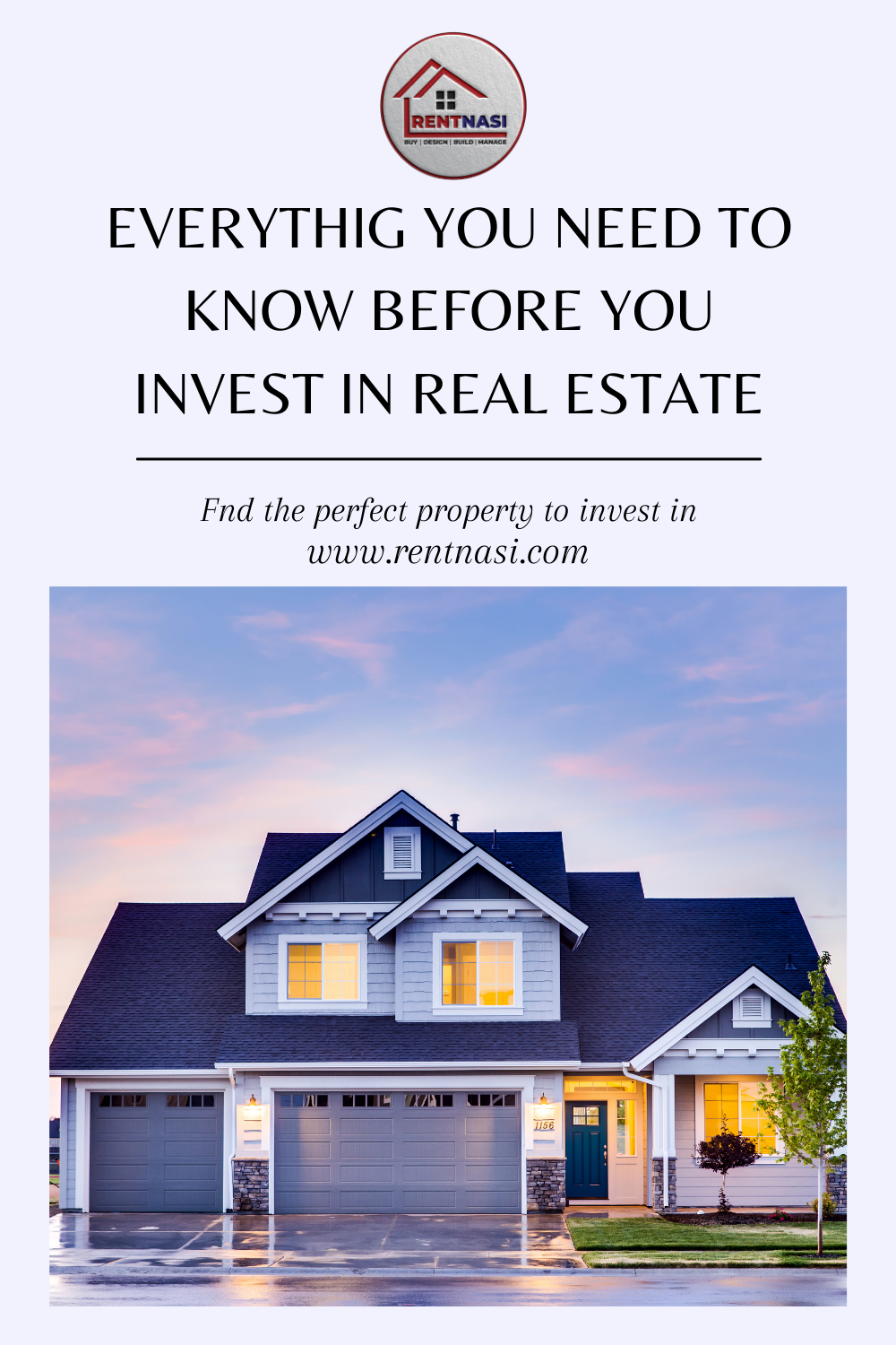 Everything You Need To Know Before You Invest In Real Estate